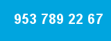 953 789 22 67 953 789 22 67